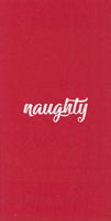 Naughty & Nice Guest Napkin
