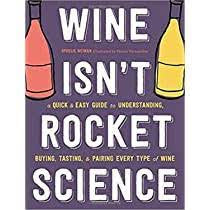 Wine Isn’t Rocket Science