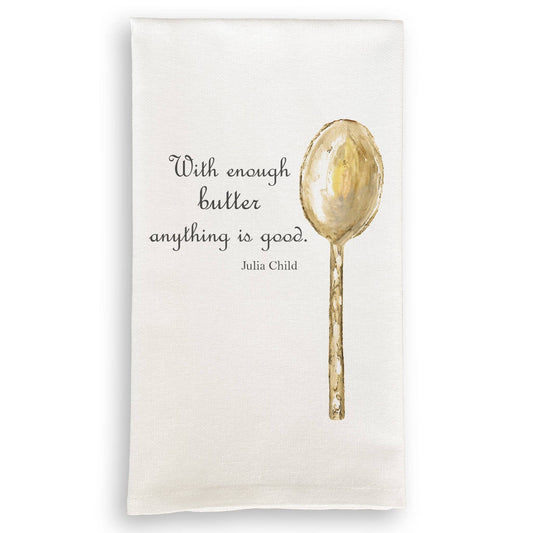 Enough Butter Tea Towel