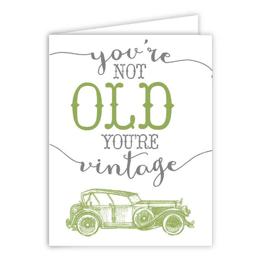 You're Vintage Greeting Card