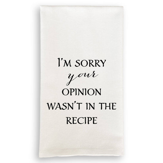 Your Opinion Tea Towel