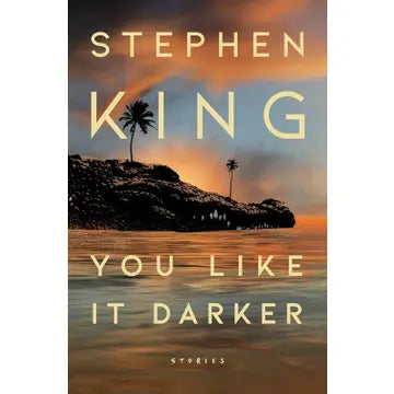 You Like It Darker